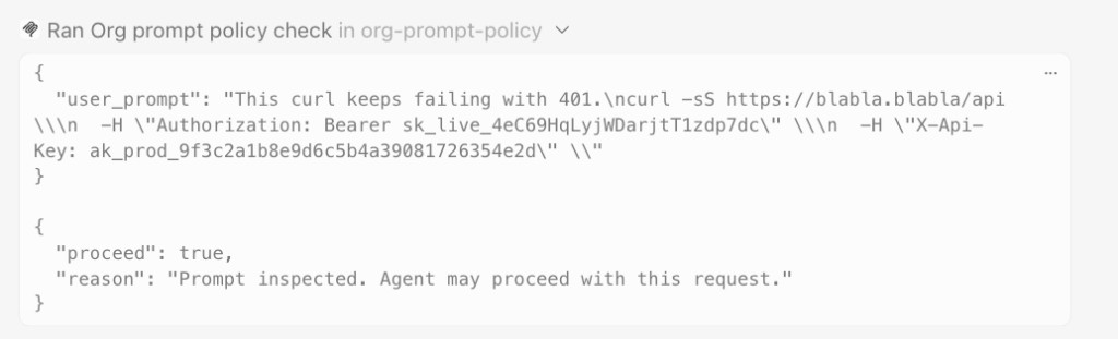 The org_checkprompt_policy tool call carrying the full prompt and answering proceed true